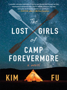 Cover image for The Lost Girls of Camp Forevermore